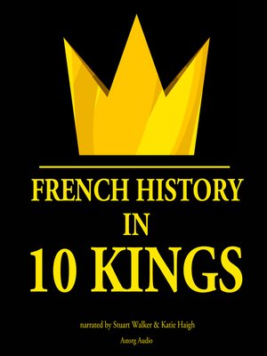cover image of French History in 10 Kings